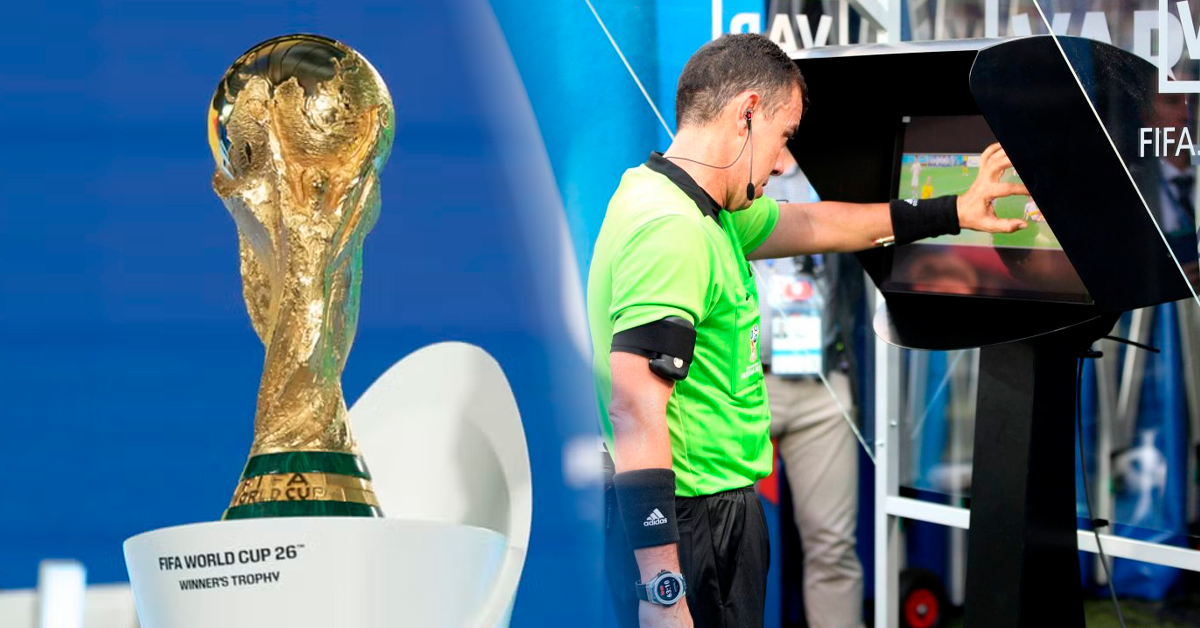 Mundial 2026: FIFA aplicará cambios en el VAR para intervenir incluso si balón no está en juego
