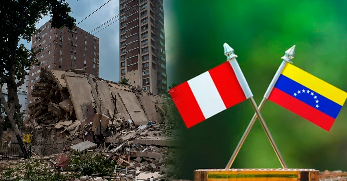 Gobierno del Perú expresa su solidaridad con Venezuela por fuertes terremotos de este miércoles 24 de junio