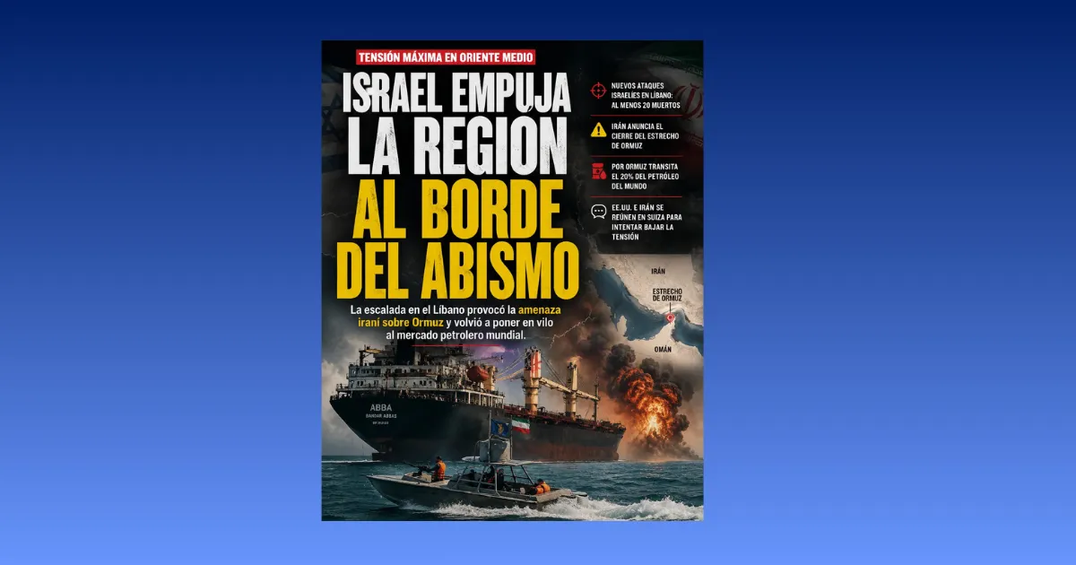 ISRAEL EMPUJA LA REGIÓN AL BORDE DEL ABISMO
