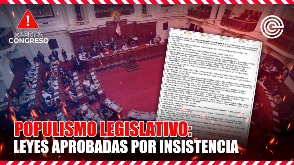 Populismo legislativo: leyes aprobadas por insistencia