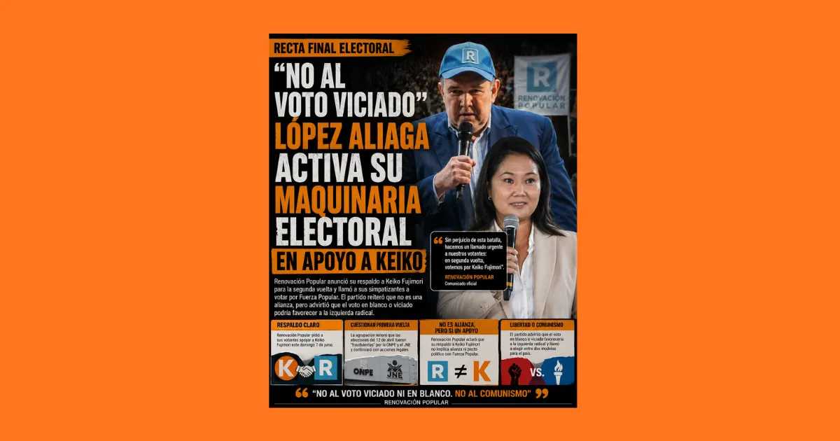 “No al voto viciado”: López Aliaga activa su maquinaria electoral en apoyo a Keiko