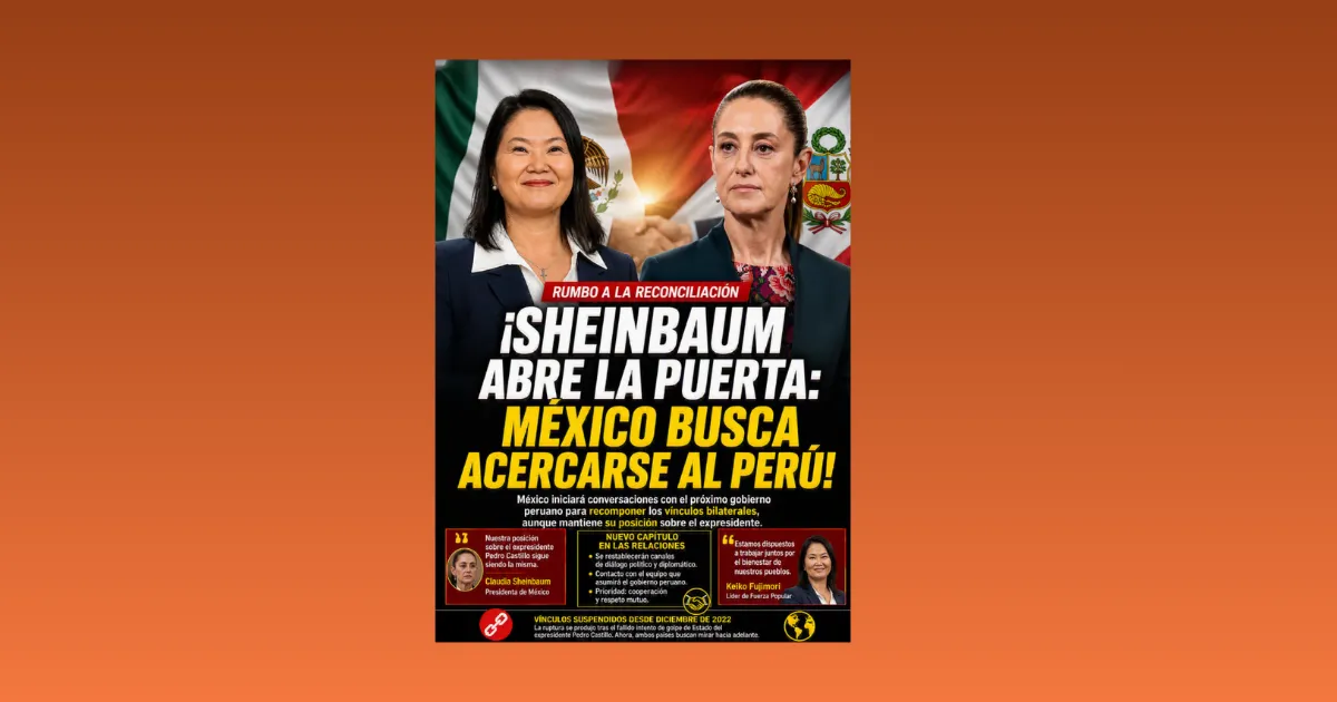 ¡SHEINBAUM ABRE LA PUERTA: MÉXICO BUSCA ACERCARSE AL PERÚ!